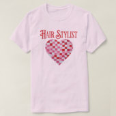 Valentine Checkered Heart for Hair Stylist T-Shirt (Design vorne)
