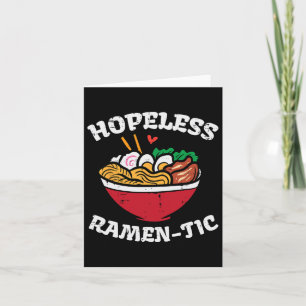 Valentine Day Hoffnungslose Ramen Tic japanische F Karte