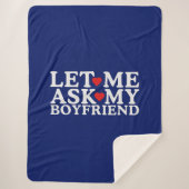 Valentine DayLassen Sie mich meinen Freund Gefragt Sherpadecke (Vorderseite)
