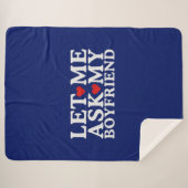 Valentine DayLassen Sie mich meinen Freund Gefragt Sherpadecke (Vorderseite (Horizontal))