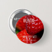Valentine, du bist berry süß! button (Vorne & Hinten)