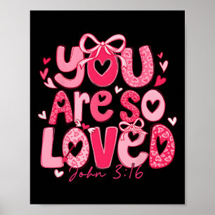 Valentine Du bist geliebt Johannes 316 Christliche Poster