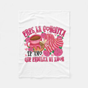 Valentine Eres La Conchita Que Endulza Mi Fleecedecke