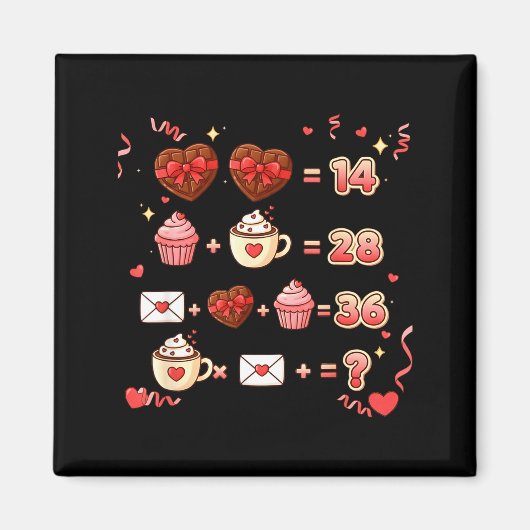 Valentine Funny Math Equation 6 7 Six Seven Meme T Magnet (Vorne)