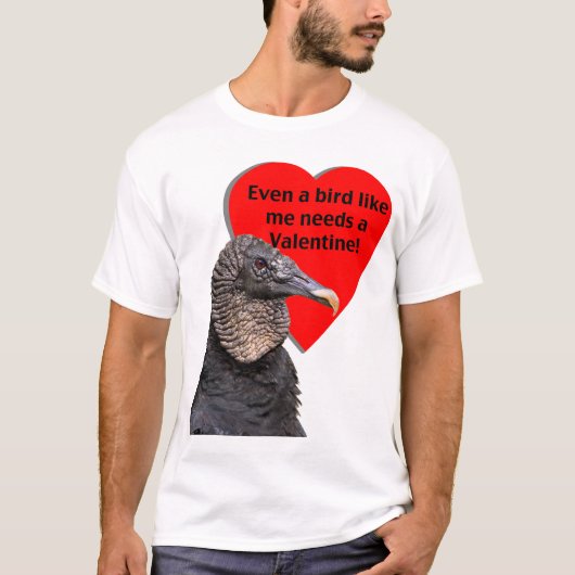 Valentine-Geier-Shirt T-Shirt (Vorderseite)