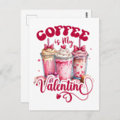 Valentine Gift | Kaffee ist mein Valentine Postkarte (Vorne/Hinten)