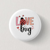 Valentine Gift | Liebe Bug Button (Vorderseite)
