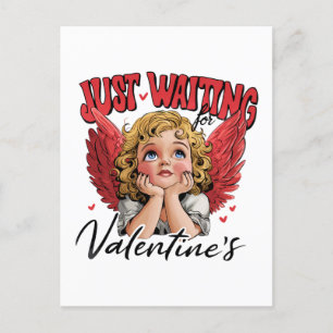 Valentine Gift Nur Gewartet für Valentine Postkarte