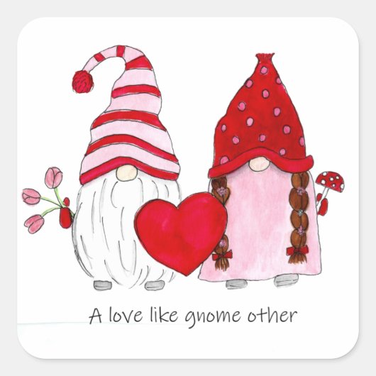 Valentine Gnomes Eine Liebe wie gnome andere Quadratischer Aufkleber (Vorderseite)