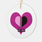 Valentine Heart Pink and Black Be Mine Keramik Ornament (Links)