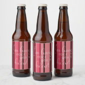 Valentine Hung über Ihren Herzspass Streifen Rotes Bierflaschenetikett (Flaschen)