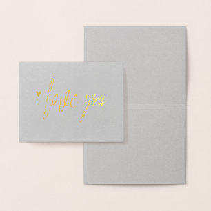 Valentine I Liebe You Folienkarte