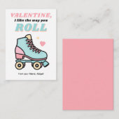 Valentine I Like the Way You Roll Mitteilungskarte (Vorne/Hinten)