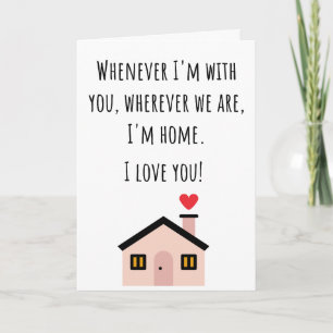 Valentine ich bin zu Hause gefaltet Karte