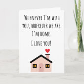 Valentine Ich bin Zuhause geklappt Karte (Vorderseite)