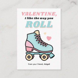 Valentine, ich mag die Art, wie du rollst Mitteilungskarte