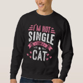 Valentine I'm Not Single I Have A Cat Boy Toddler  Sweatshirt (Vorderseite)