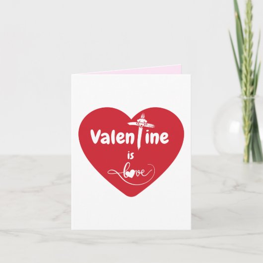 Valentine ist Liebe Grußkarte (Vorderseite)