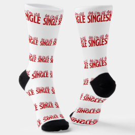 Valentine Ja, ich bin immer noch Single Socken