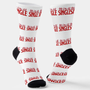 Valentine Ja, ich bin immer noch Single Socken
