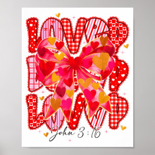 Valentine liebte John 3_16 Jesus Christliches Kreu Poster