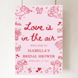 Valentine Love is in the Air Bridal Shower Welcome Poster