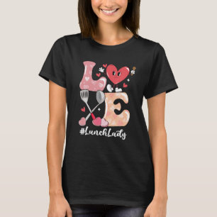 Valentine Lunch Lady Liebe Retro T-Shirt