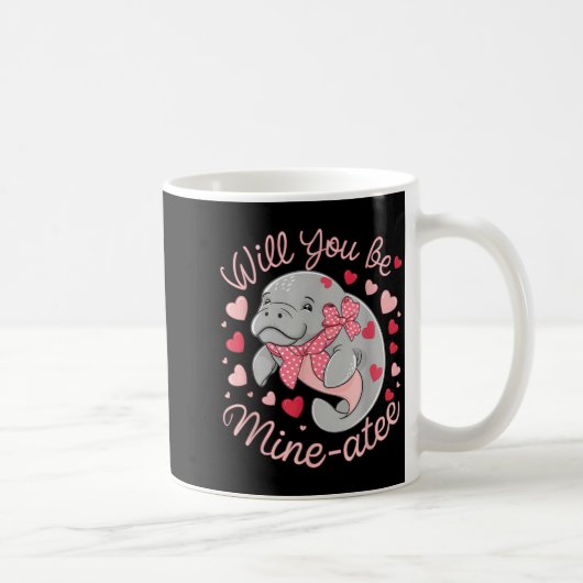 Valentine Manatee Cute Animal Hearts Will You Be M Kaffeetasse (Rechts)
