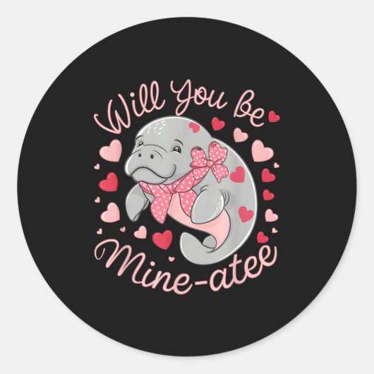 Valentine Manatee Cute Animal Hearts Will You Be M Runder Aufkleber (Vorderseite)