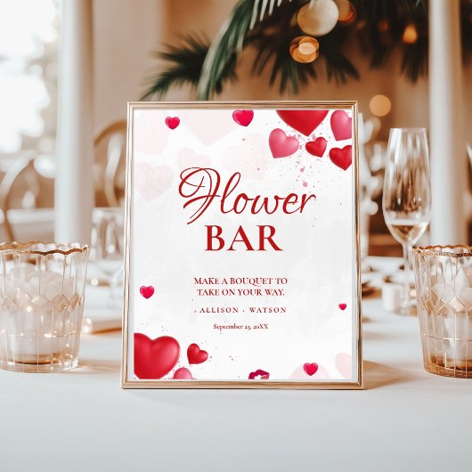 Valentine Pink Heart bridal shower flower bar Sign Poster