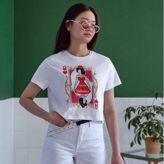 Valentine Queen | T - Shirt der Karte