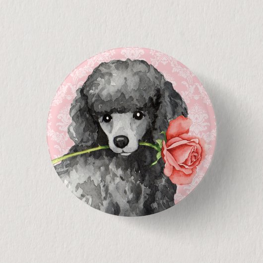 Valentine Rose Miniatur Poodle Button (Vorderseite)