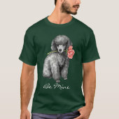 Valentine Rose Miniatur Poodle T-Shirt (Vorderseite)