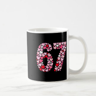 Valentine’s Day 67 Hearts Romantic Funny Six Seven Kaffeetasse