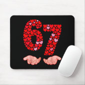 Valentine’s Day 67 Meme Filled With Hearts Funny S Mousepad (Mit Mouse)
