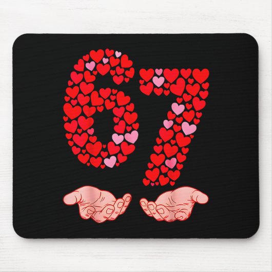 Valentine’s Day 67 Meme Filled With Hearts Funny S Mousepad (Vorne)