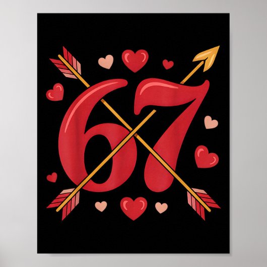 Valentine’s Day 67 Meme Filled With Hearts Funny S Poster (Vorne)