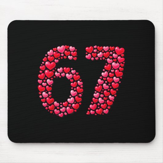 Valentine’s Day 67 Six Seven 6 7 Valentine Hearts Mousepad (Vorne)