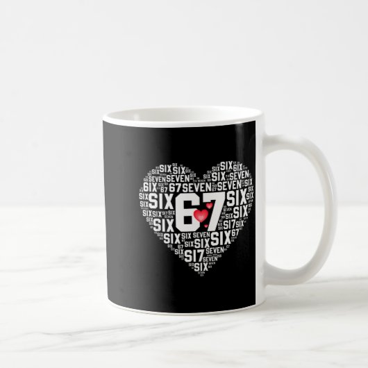 Valentine’s Day Funny 67 Meme Six Seven 6 7 Valent Kaffeetasse (Rechts)