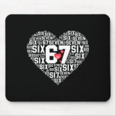 Valentine’s Day Funny 67 Meme Six Seven 6 7 Valent Mousepad (Vorne)