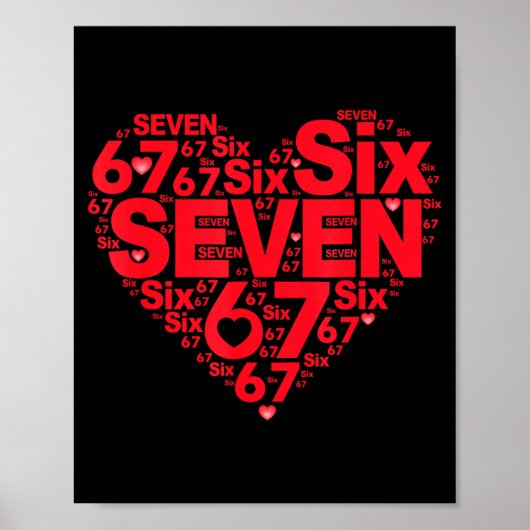 Valentine’s Day Funny 67 Meme Six Seven 6 7 Valent Poster (Vorne)