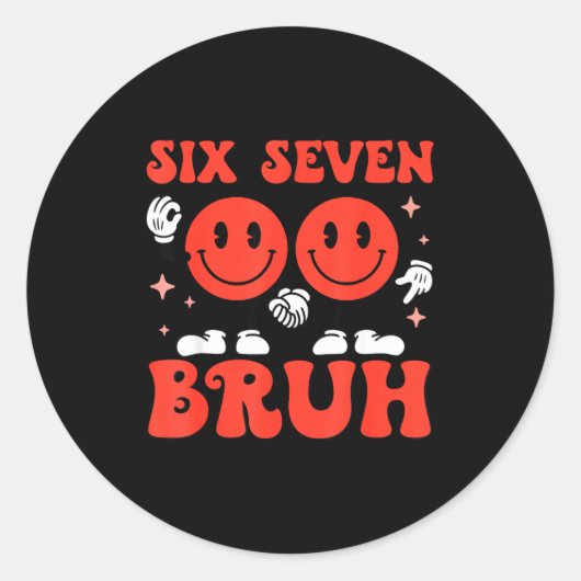 Valentine’s Day Funny 67 Meme Six Seven 6 7 Valent Runder Aufkleber (Vorderseite)