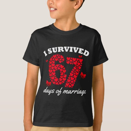 Valentine’s Day I Survived 67 Days Of Marriage Fun T-Shirt (Vorderseite)