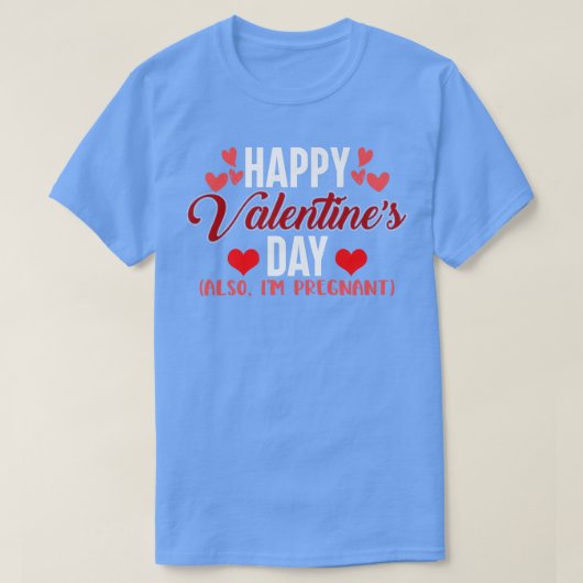 Valentine Schwangerschaft Ankündigung Mutter zu se T-Shirt (Design vorne)