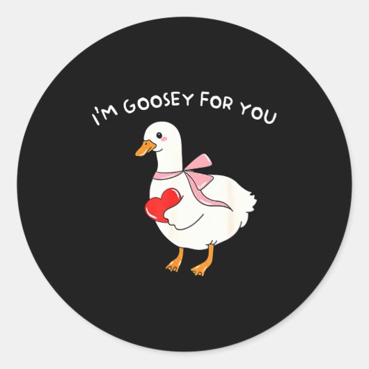 Valentine Silly Goose I'm Goosey For You Duck Vale Runder Aufkleber (Vorderseite)