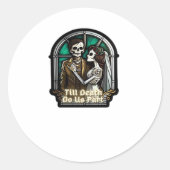 Valentine Till Death Do us Part Classic Runder Aufkleber (Vorderseite)