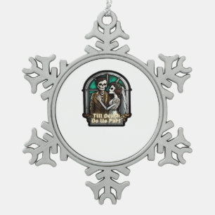 Valentine Till Death Do us Part Classic Schneeflocken Zinn-Ornament