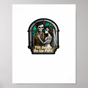 Valentine Till Death Do Us Part Romantischer Stil Poster