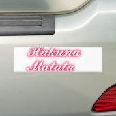 Valentine Tipp: Hakuna Matata Funny Text Art Print Autoaufkleber (Auf Auto)