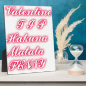 Valentine Tipp: Hakuna Matata Funny Text Art Print Fotoplatte (Seite)